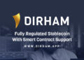 DIRHAM: A New AED Backed Fully Regulated Stablecoin With Smart Contract Support