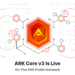 ARK CORE V3, The Simplest way to blockchain.