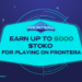 Earn up to 5000 TOKO for playing on Frontera Earn up to 5000 TOKO for playing on Frontera
