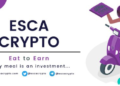 ESCA Introduces a platform that turns your every meal into an investment ESCA Introduces a platform that turns your every meal into an investment