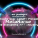 MetaHorse : Rising Star GameFi Project is disrupting NFT Industry.