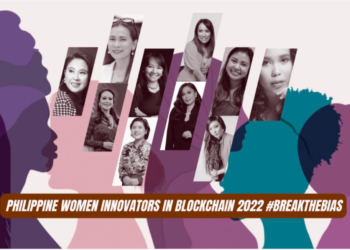 Philippine Women Innovators in Blockchain 2022 #BreakTheBias Philippine Women Innovators in Blockchain 2022 #BreakTheBias