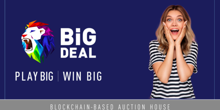 Announcing the World’s First Blockchain-based Auction House ~ BiG Deal ~ Announcing the World’s First Blockchain-based Auction House ~ BiG Deal ~