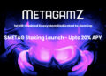 MetagamZ to Activate $METAG Staking in the Second Week of April with APY up to 20% MetagamZ to Activate $METAG Staking in the Second Week of April with APY up to 20%