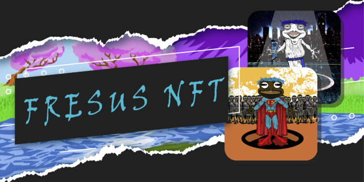 The Fresus NFT Collection Promotes Unity and Generosity – Whitelist and Roadmap Released The Fresus NFT Collection Promotes Unity and Generosity – Whitelist and Roadmap Released