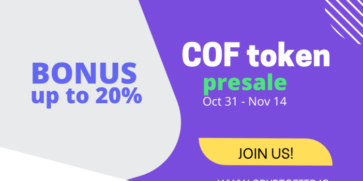 Crypto assets comparison platform Cryptoffer invites you to join the COF token presale campaign from October 31 to November 14.