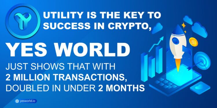 Utility is the key to success in Crypto, YES WORLD just shows that with 2 million transactions, doubled in under 2 months Utility is the key to success in Crypto, YES WORLD just shows that with 2 million transactions, doubled in under 2 months