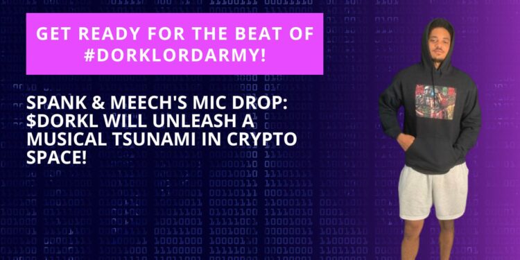 Spank & Meech Drop the Mic: $DORKL’s Explosive Musical Revelation Will Shake the Crypto World! Spank & Meech Drop the Mic: $DORKL’s Explosive Musical Revelation Will Shake the Crypto World!