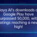 Alaya AI’s downloads on Google Play have surpassed 50,000, with ratings reaching a new high!