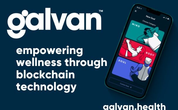 Galvan Announces Byron Belka as New President to Drive Next Phase of Growth in Health and Wellness Blockchain Technology