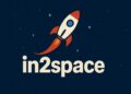 In2space Launches Campaign to Make Space Travel Accessible for All
